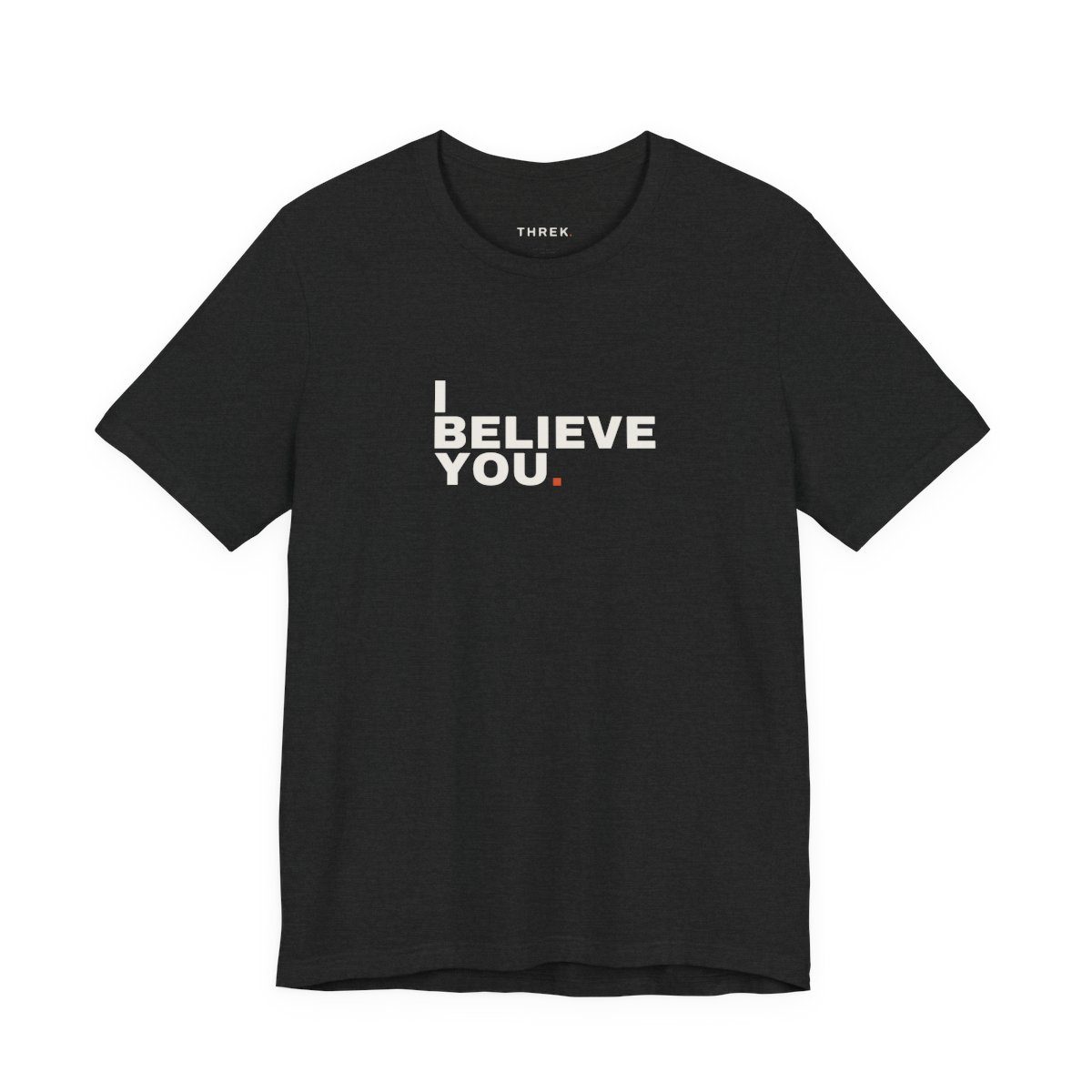 I Believe You, Block