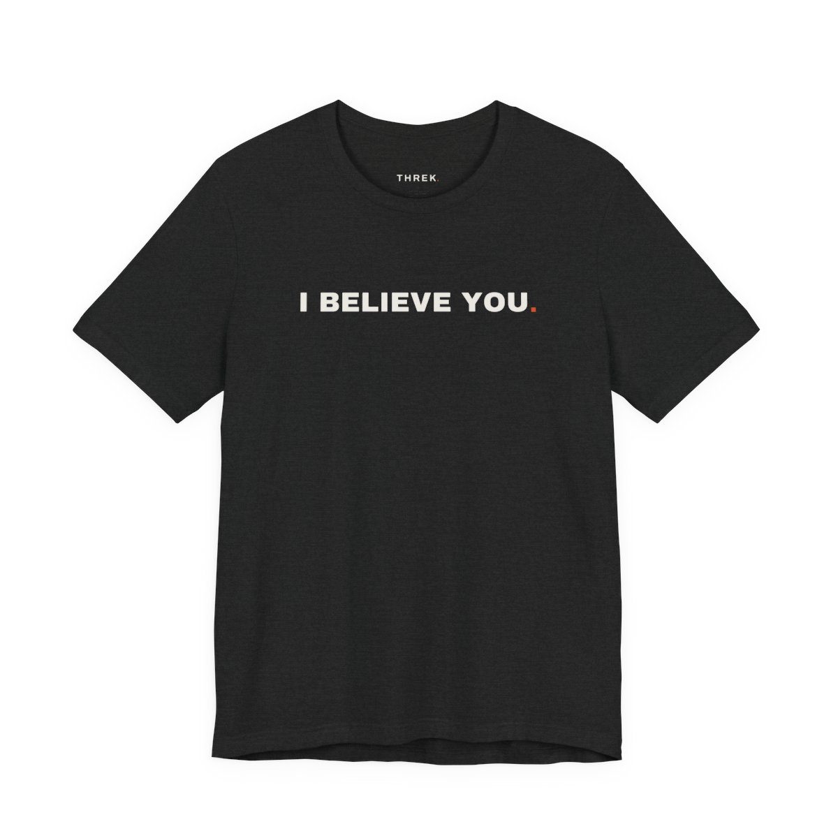 I Believe You